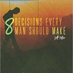 8 Decisions